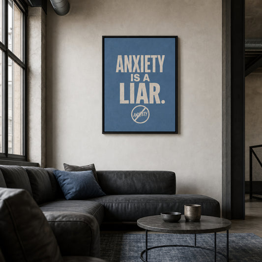 "Anxiety Is A Liar" Retro Typography Art Print