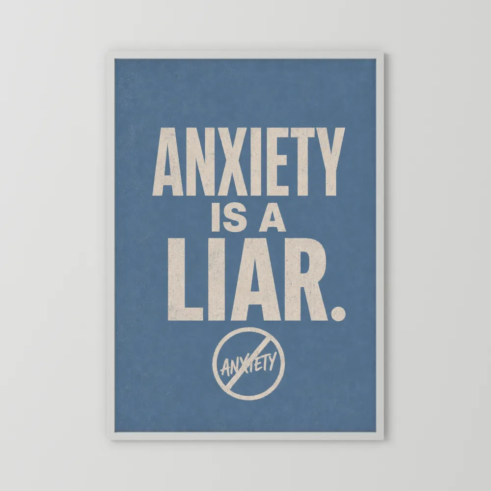 "Anxiety Is A Liar" Retro Typography Art Print
