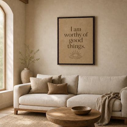 "I Am Worthy Of Good Things" Retro Affirmation Art Print