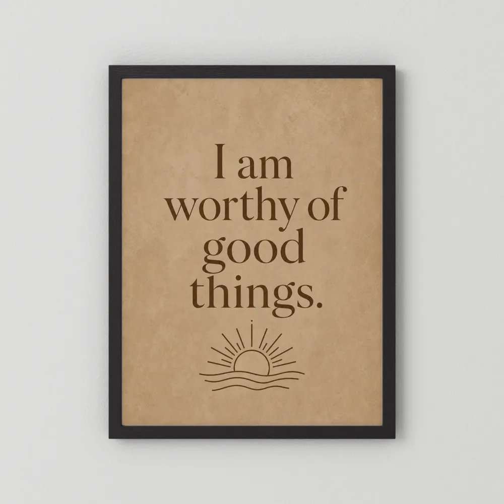 "I Am Worthy Of Good Things" Retro Affirmation Art Print