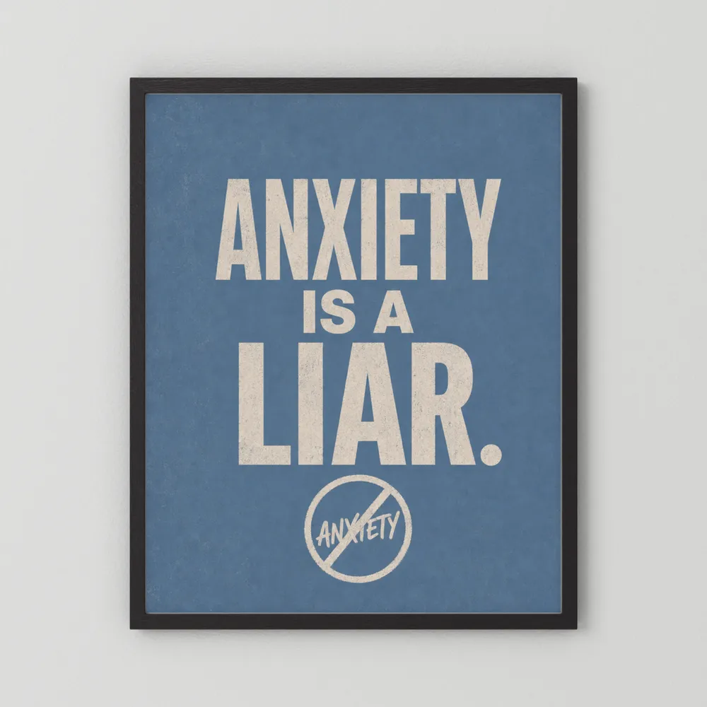"Anxiety Is A Liar" Retro Typography Art Print