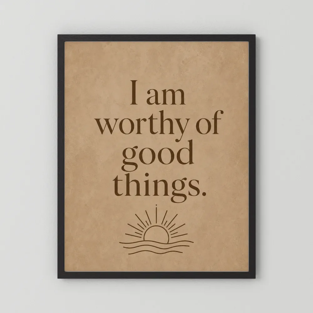 "I Am Worthy Of Good Things" Retro Affirmation Art Print