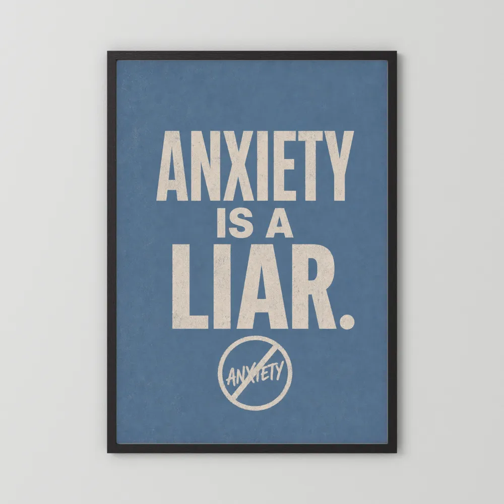 "Anxiety Is A Liar" Retro Typography Art Print