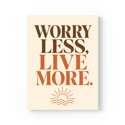 "Worry Less, Live More" Retro Sunset Art Print