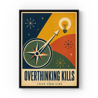 Overthinking Kills – Retro Compass & Idea Art Print
