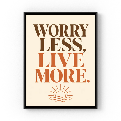 "Worry Less, Live More" Retro Sunset Art Print