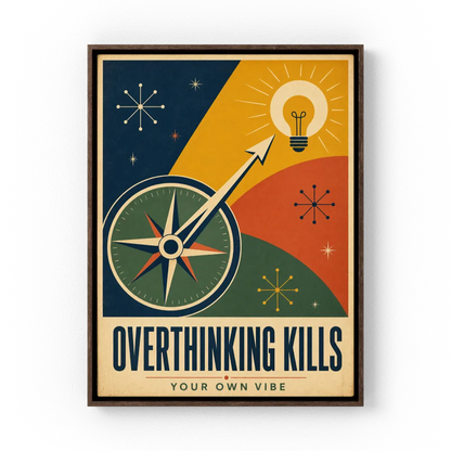 Overthinking Kills – Retro Compass & Idea Art Print