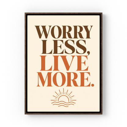 "Worry Less, Live More" Retro Sunset Art Print