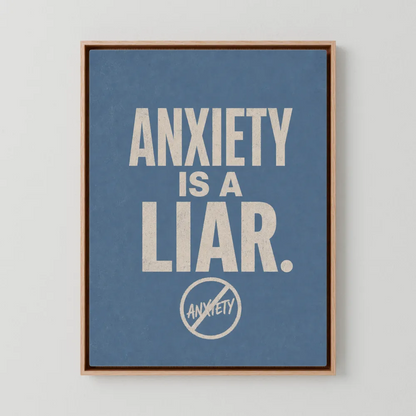 "Anxiety Is A Liar" Retro Typography Art Print