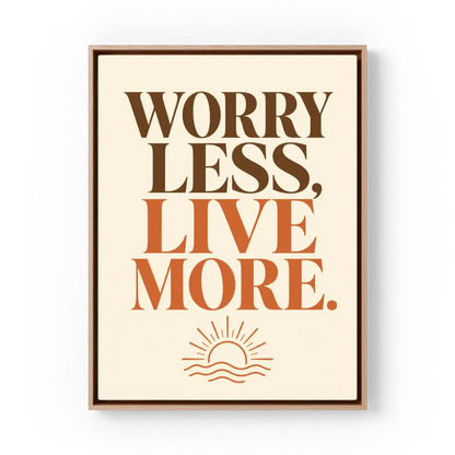 "Worry Less, Live More" Retro Sunset Art Print