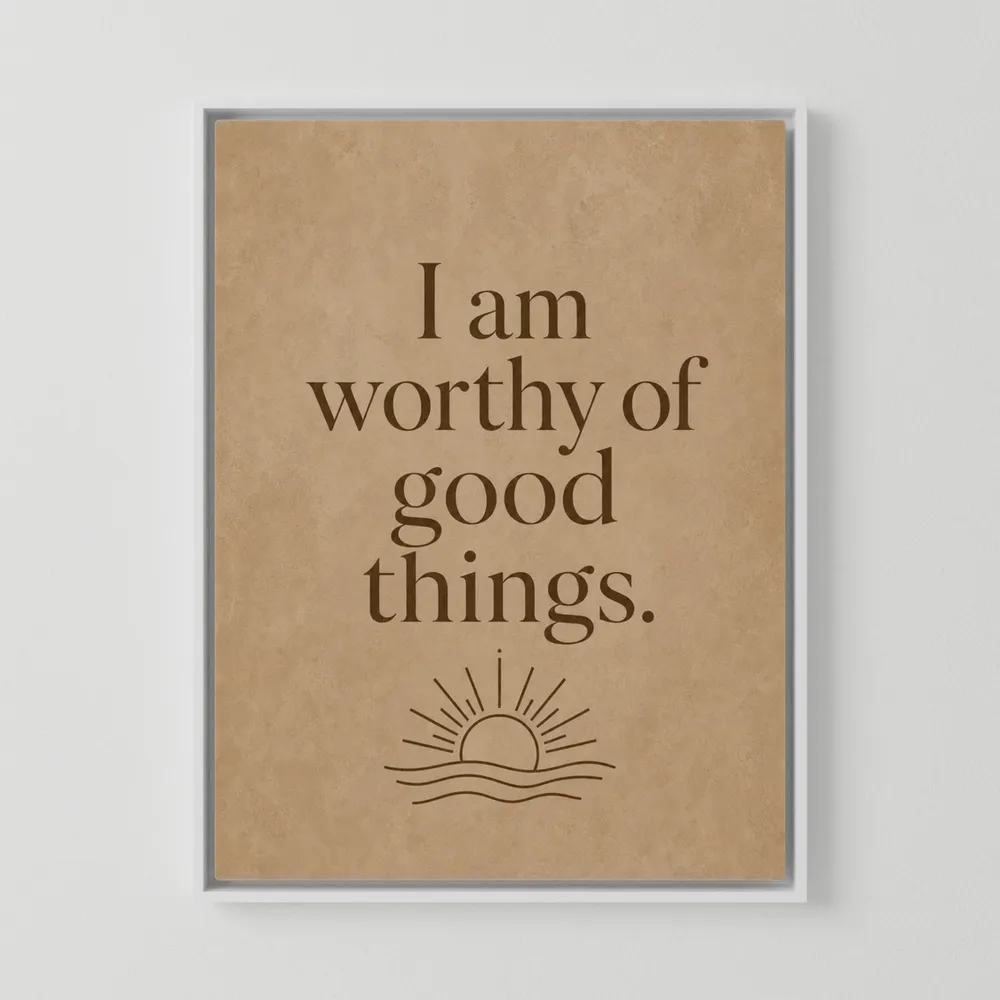 "I Am Worthy Of Good Things" Retro Affirmation Art Print