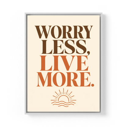 "Worry Less, Live More" Retro Sunset Art Print