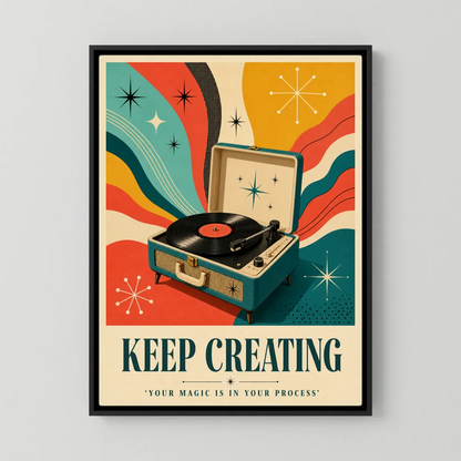 Retro mid-century vinyl record player art print with colorful abstract waves and atomic starbursts featuring the quote Keep Creating Your magic is in your process - retvibes.com