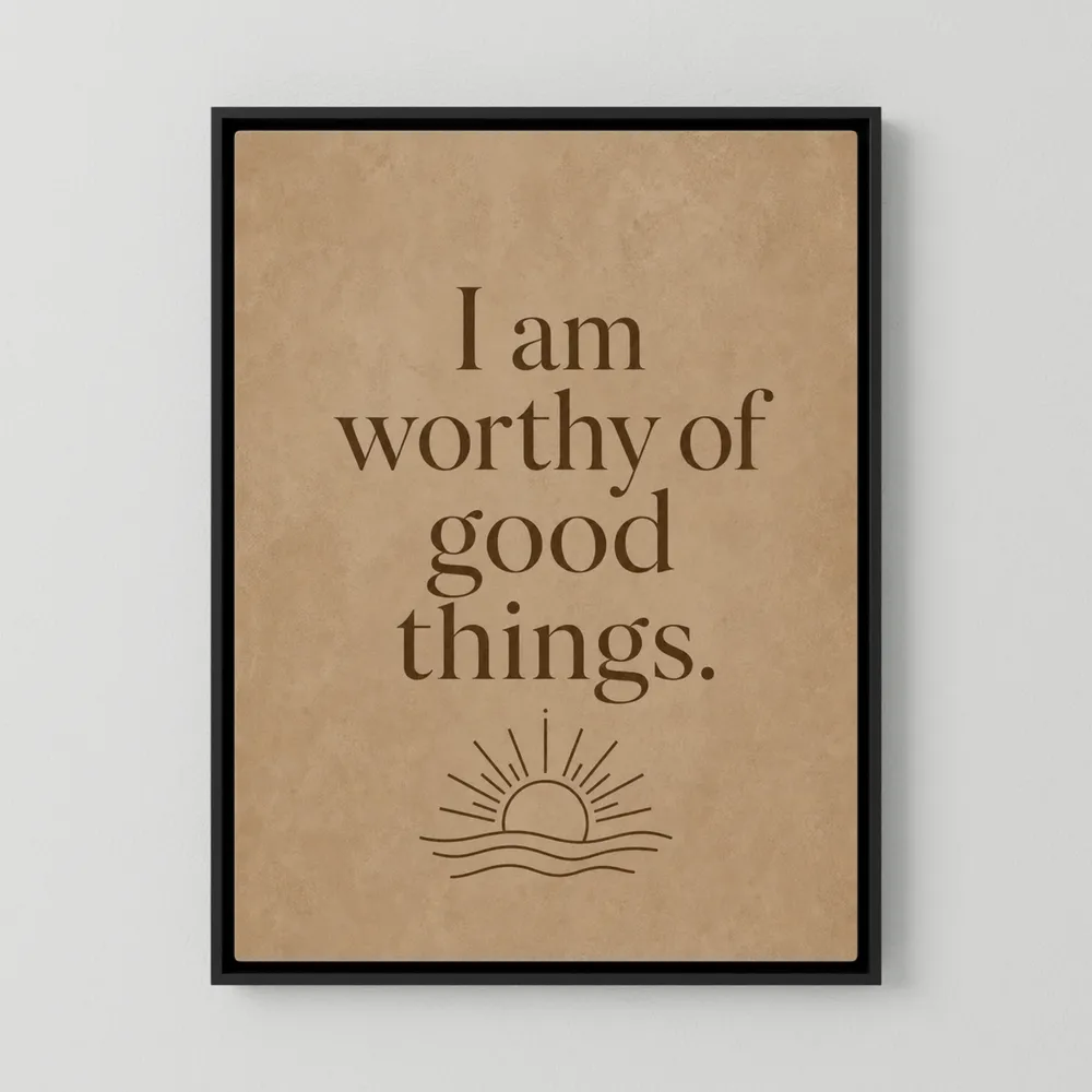 Retro affirmation art print featuring the phrase I Am Worthy Of Good Things with a line art rising sun on a textured beige brown background