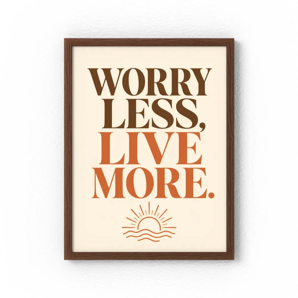 "Worry Less, Live More" Retro Sunset Art Print