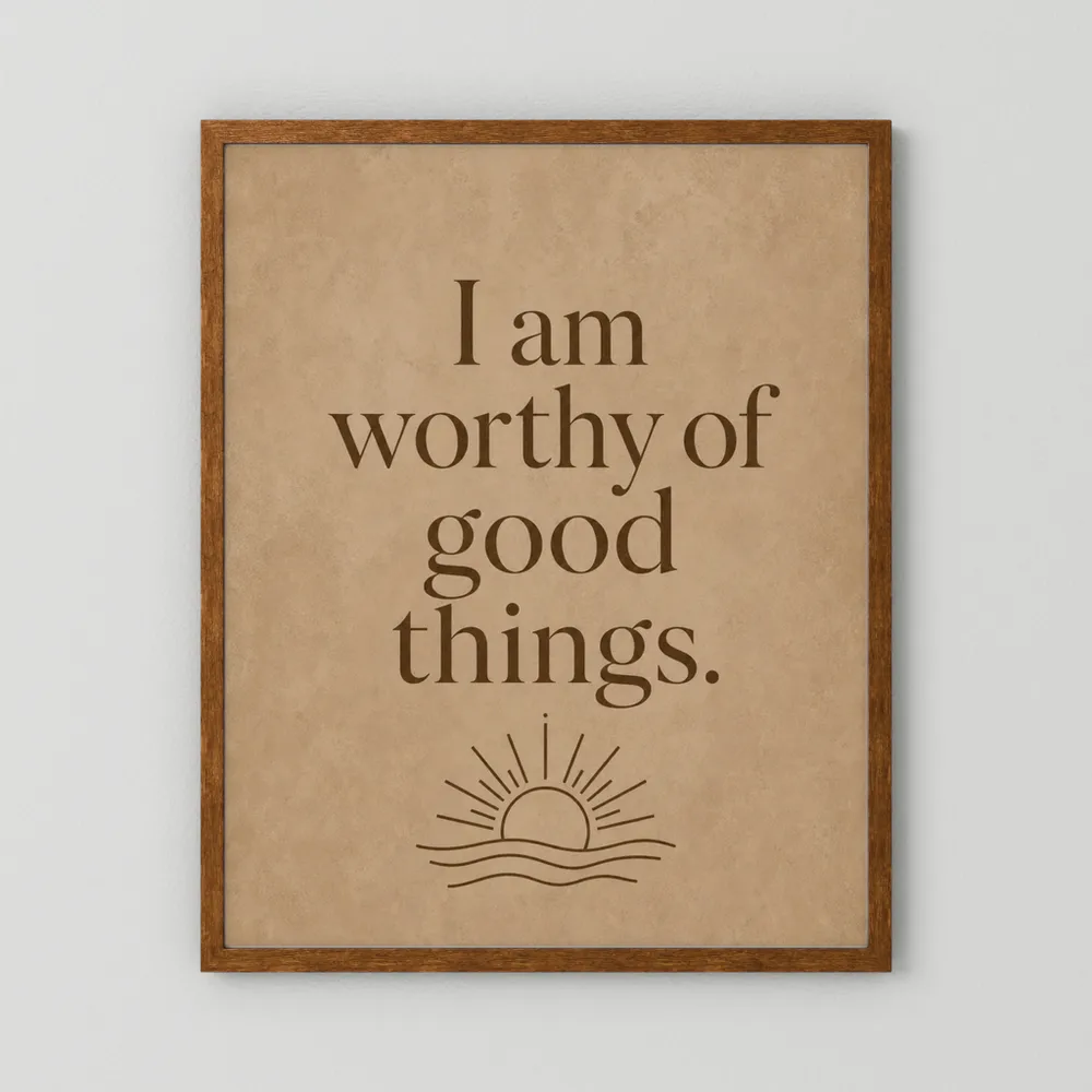 "I Am Worthy Of Good Things" Retro Affirmation Art Print