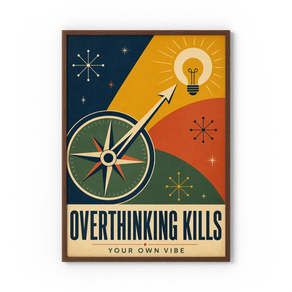 Overthinking Kills – Retro Compass & Idea Art Print