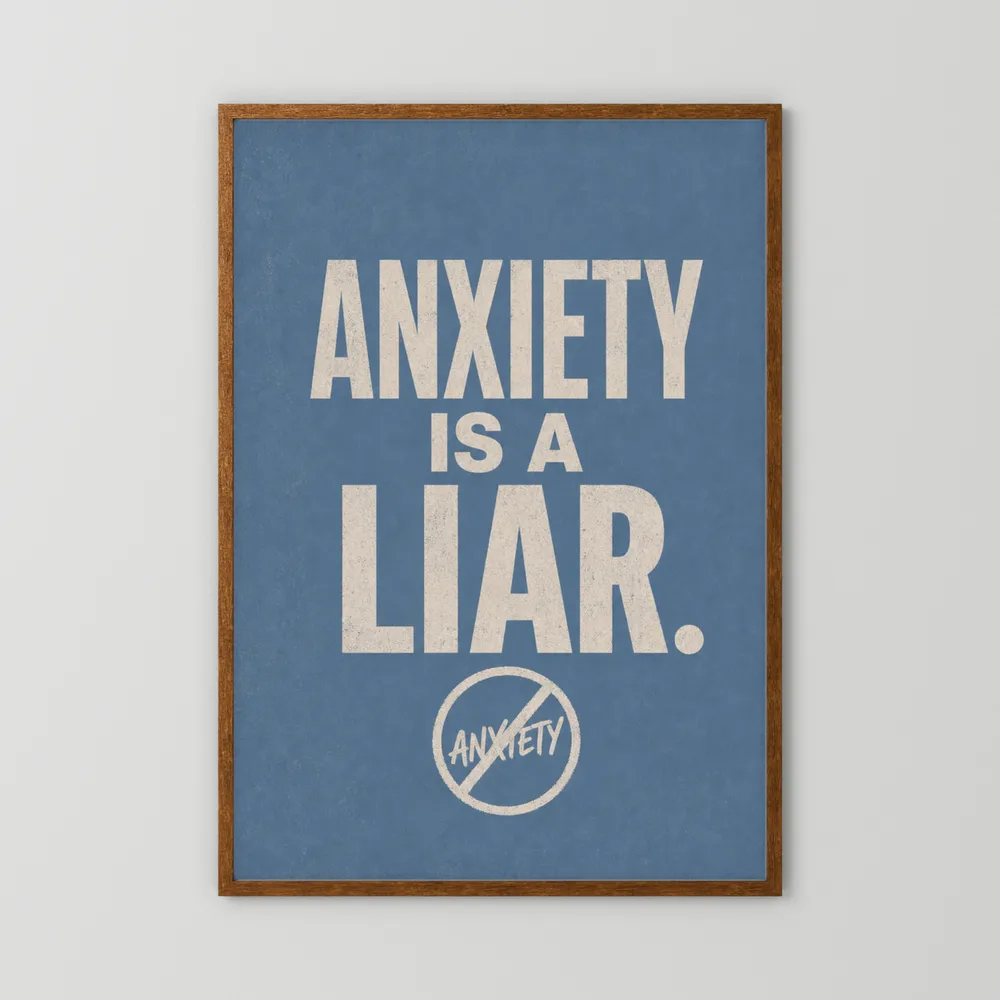 "Anxiety Is A Liar" Retro Typography Art Print