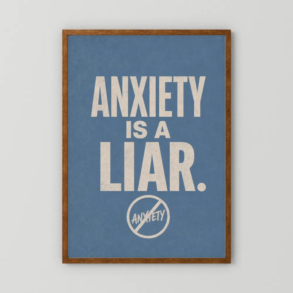 "Anxiety Is A Liar" Retro Typography Art Print