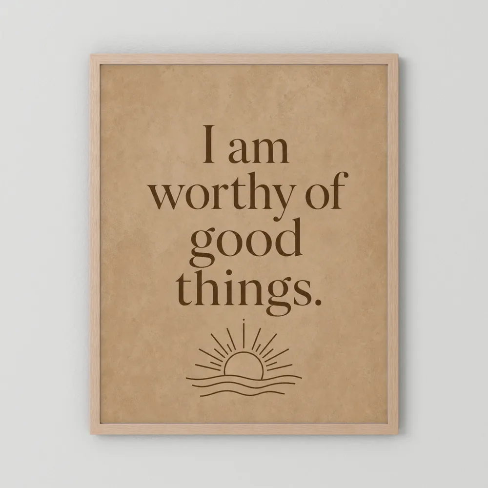 "I Am Worthy Of Good Things" Retro Affirmation Art Print