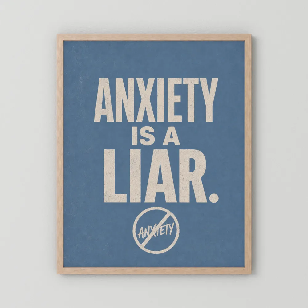 "Anxiety Is A Liar" Retro Typography Art Print