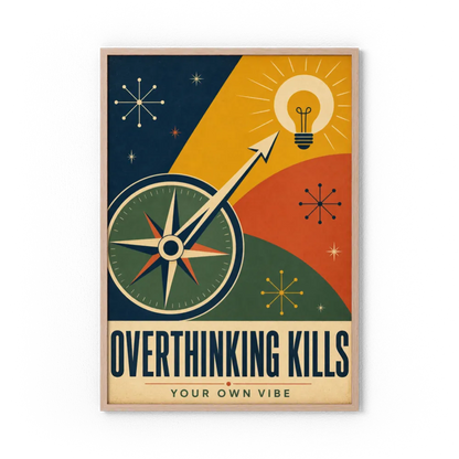 Overthinking Kills – Retro Compass & Idea Art Print