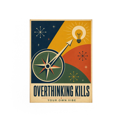 Overthinking Kills – Retro Compass & Idea Art Print
