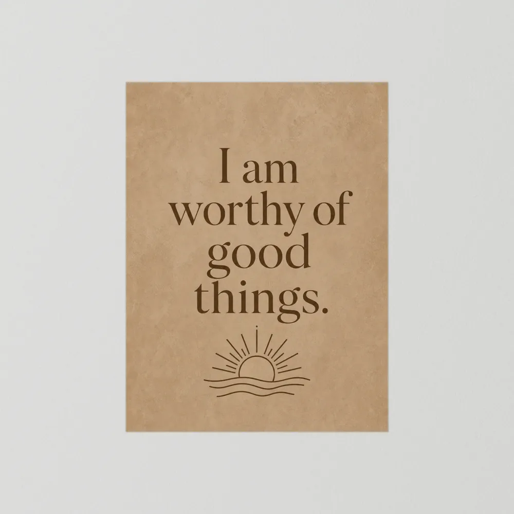 "I Am Worthy Of Good Things" Retro Affirmation Art Print