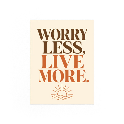 "Worry Less, Live More" Retro Sunset Art Print
