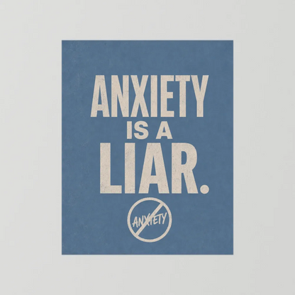 "Anxiety Is A Liar" Retro Typography Art Print