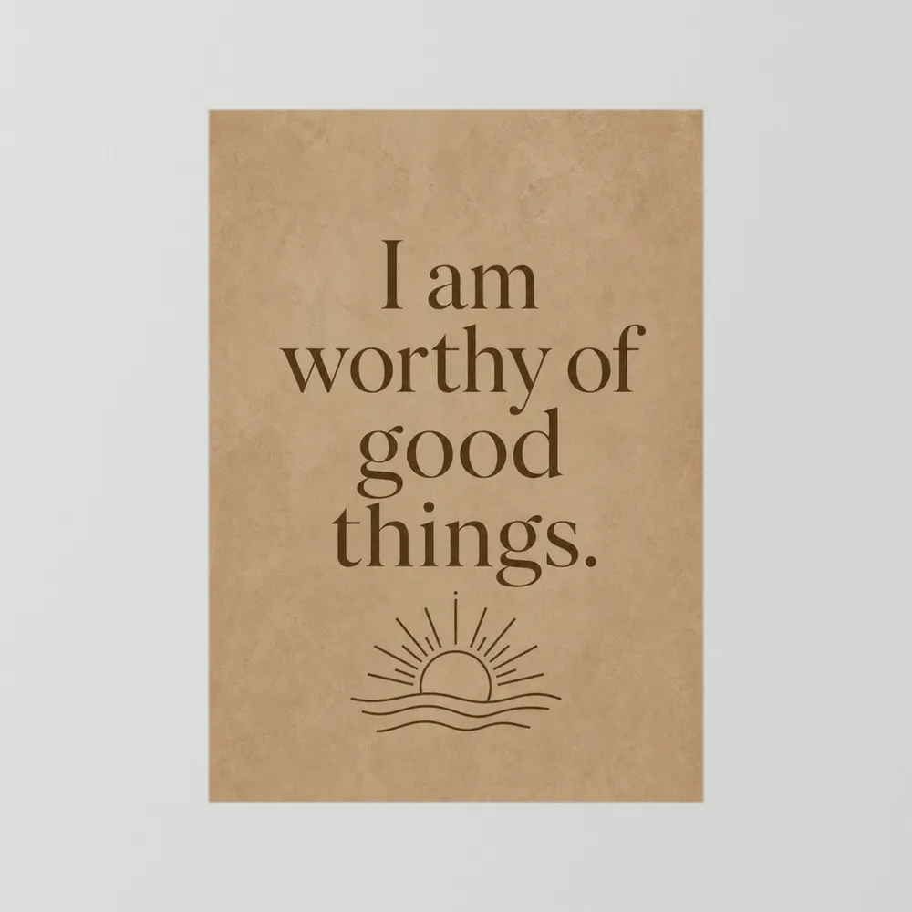 "I Am Worthy Of Good Things" Retro Affirmation Art Print