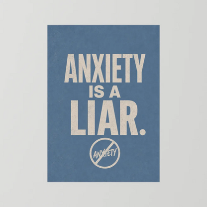 "Anxiety Is A Liar" Retro Typography Art Print