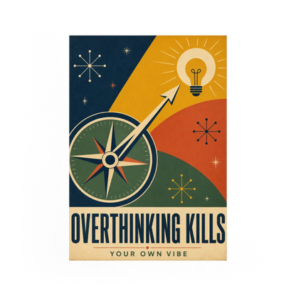Overthinking Kills – Retro Compass & Idea Art Print