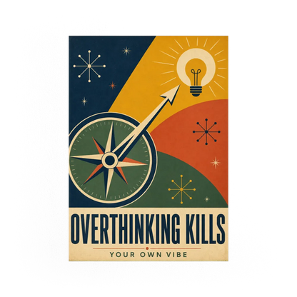 Overthinking Kills – Retro Compass & Idea Art Print