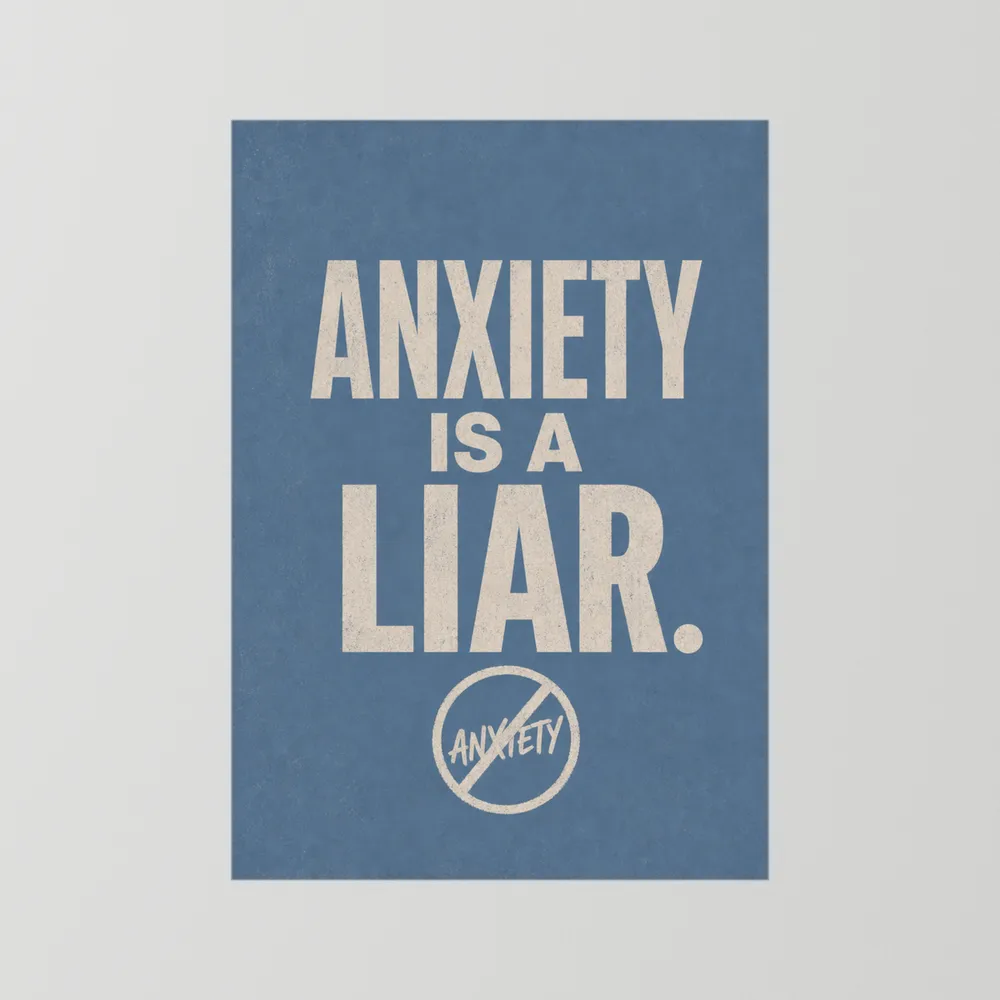 "Anxiety Is A Liar" Retro Typography Art Print