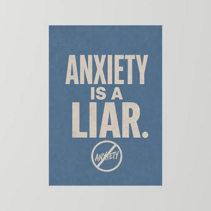 "Anxiety Is A Liar" Retro Typography Art Print