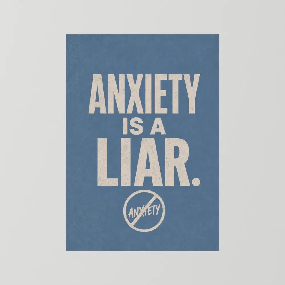 "Anxiety Is A Liar" Retro Typography Art Print