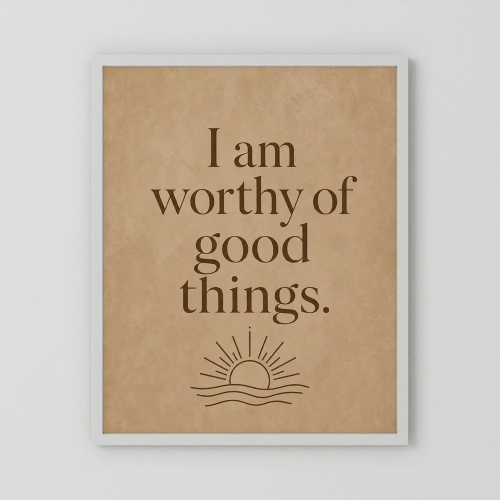 "I Am Worthy Of Good Things" Retro Affirmation Art Print
