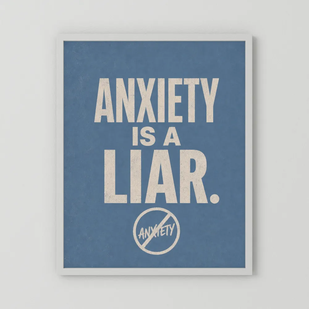 "Anxiety Is A Liar" Retro Typography Art Print