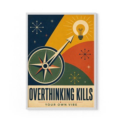 Overthinking Kills – Retro Compass & Idea Art Print