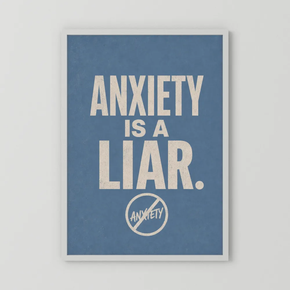 "Anxiety Is A Liar" Retro Typography Art Print